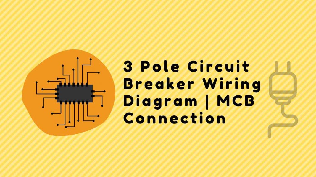 3-pole-circuit-breaker-wiring-diagram-mcb-connection-voltage-lab